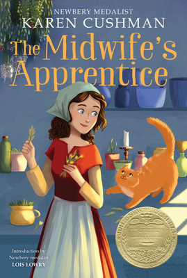The Midwife's Apprentice: A Newbery Award Winner 1328631125 Book Cover