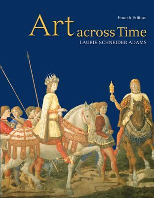 Art Across Time: Combined 4th Edition 0073379239 Book Cover