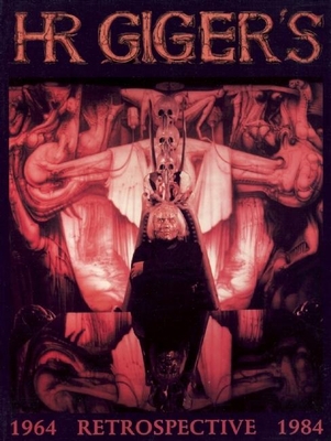 H. R. Giger's Retrospective: 1964-1984 1883398290 Book Cover