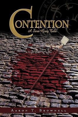 Contention: A Sara Grey Tale 1450213731 Book Cover
