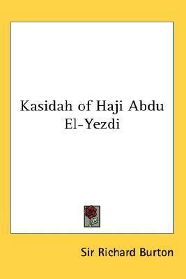 Kasidah of Haji Abdu El-Yezdi 0548000409 Book Cover