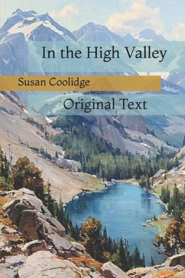 In the High Valley: Original Text B08ZQ7LF45 Book Cover