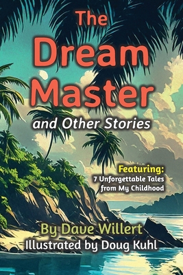 The Dream Master and Other Stories 1638682038 Book Cover