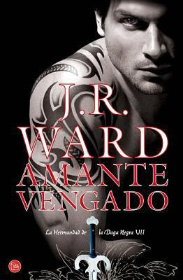 Amante Vengado/ Lover Avenged [Spanish] 8466325379 Book Cover