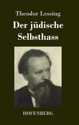 Der jüdische Selbsthass [German] 3743745224 Book Cover