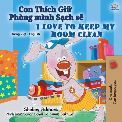 I Love to Keep My Room Clean (Vietnamese Englis... [Vietnamese] [Large Print] 1525934708 Book Cover