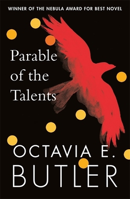 Parable of the Talents: A Nebula Award-winning ... 1472263650 Book Cover