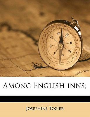 Among English Inns; 1176185519 Book Cover