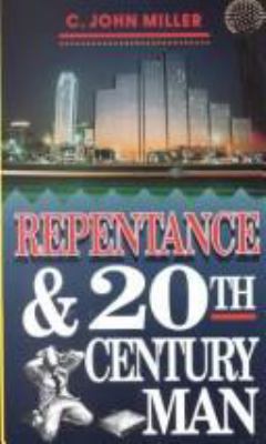 Repentance and 21st Century Man 087508334X Book Cover