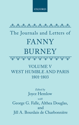 The Journals and Letters of Fanny Burney (Madam... 0198124678 Book Cover