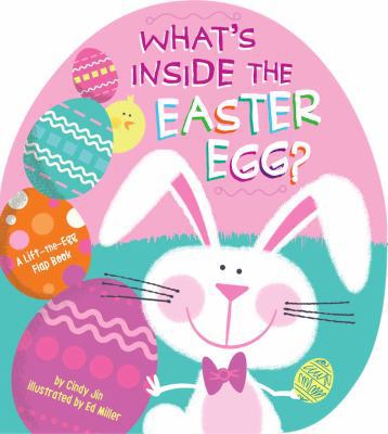 What's Inside the Easter Egg? 1534417893 Book Cover