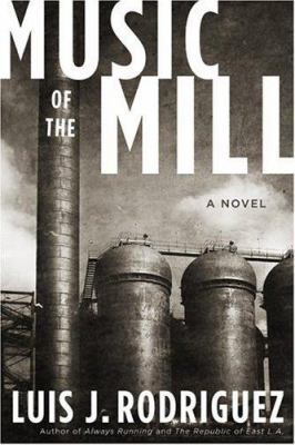 Music of the Mill: A Novel 0060560762 Book Cover