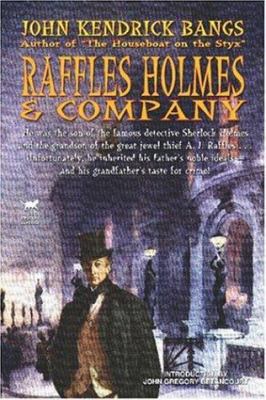 Raffles Holmes & Company 1587156318 Book Cover