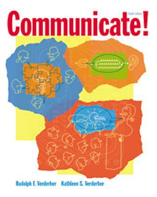 Communicate! (with InfoTrac and CD-ROM) 0534561160 Book Cover