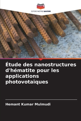 Étude des nanostructures d'hématite pour les ap... [French] 6208552958 Book Cover