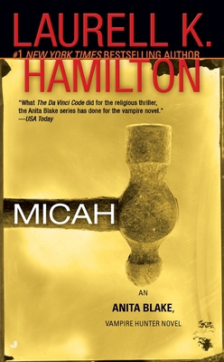 Micah: An Anita Blake, Vampire Hunter Novel B0073JSZTE Book Cover