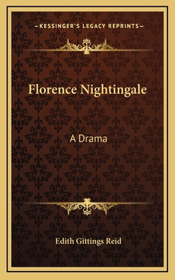 Florence Nightingale: A Drama 1163540110 Book Cover