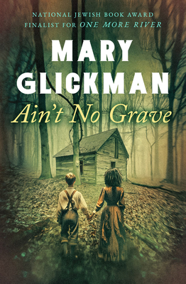 Ain't No Grave 1504090977 Book Cover