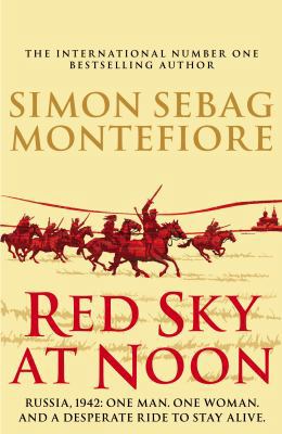 Red Sky at Noon (The Moscow Trilogy) 1780894732 Book Cover