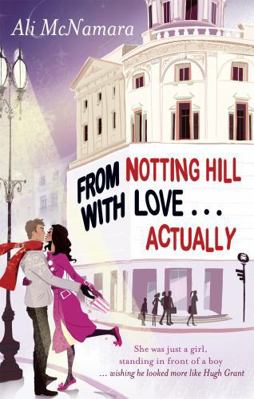 From Notting Hill with Love... Actually 0751544957 Book Cover