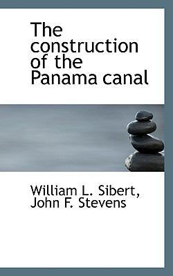 The Construction of the Panama Canal 1117505979 Book Cover