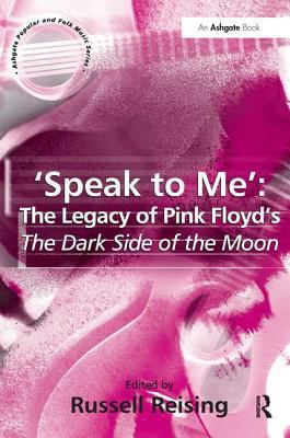 'Speak to Me': The Legacy of Pink Floyd's the D... 1138459666 Book Cover
