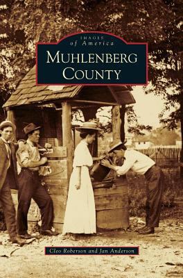 Muhlenberg County 1531644201 Book Cover