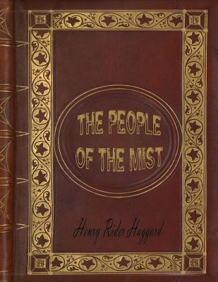 The People of the Mist 1530103878 Book Cover