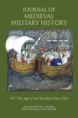 Journal of Medieval Military History: Volume VI... 1843835002 Book Cover