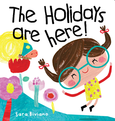 The Holidays Are Here 1923286676 Book Cover