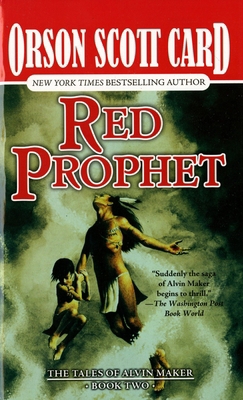 Red Prophet: The Tales of Alvin Maker, Book Two 1250297478 Book Cover