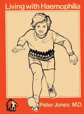 Living with Haemophilia 0852000979 Book Cover