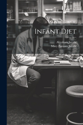 Infant Diet 1022784498 Book Cover