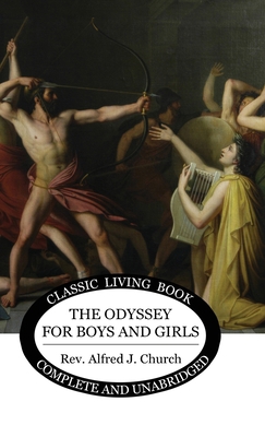 The Odyssey for Boys and Girls 1922619213 Book Cover