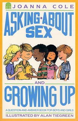 Asking about Sex and Growing Up: A Question-And... 0833525174 Book Cover