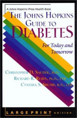 The Johns Hopkins Guide to Diabetes: For Today ... [Large Print] 080186657X Book Cover