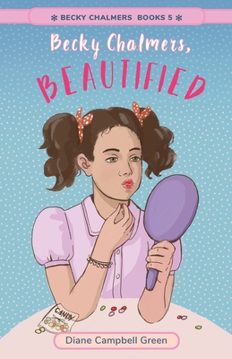Becky Chalmers Beautified B0BFHY5FJD Book Cover