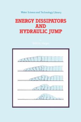 Energy Dissipators and Hydraulic Jump 9048141060 Book Cover