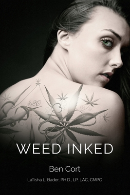Weed Inked B0DGVN6Q7F Book Cover