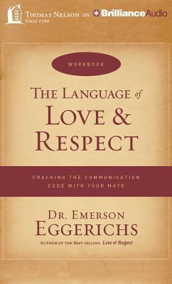 The Language of Love & Respect: Cracking the Co... 1480553751 Book Cover