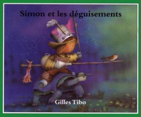 Simon et les desguisements (Simon (French)) (Fr... [French] 0887764665 Book Cover