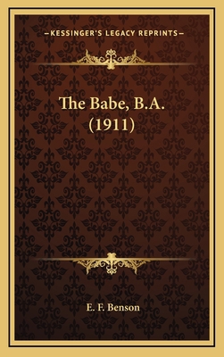The Babe, B.A. (1911) 1164270575 Book Cover