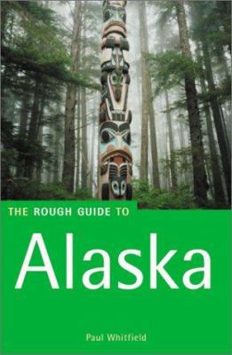 The Rough Guide to Alaska 1 1858286883 Book Cover