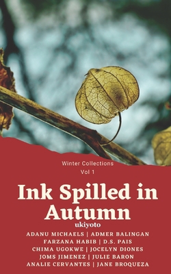 Ink Spilled in Autumn 9354909531 Book Cover