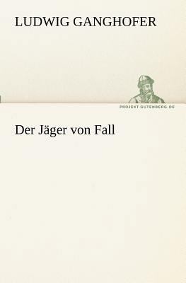 Der Jager Von Fall [German] 3842404875 Book Cover