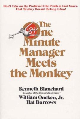 One Minute Manager Meets the Monkey 0688103804 Book Cover