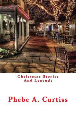 Christmas Stories and Legends 1979080011 Book Cover