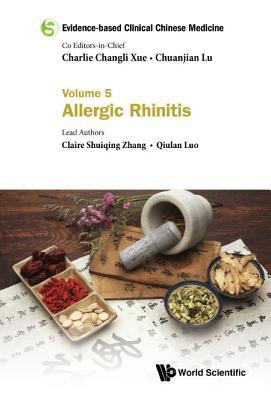 Evidence-Based Clinical Chinese Medicine - Volu... 9813209011 Book Cover