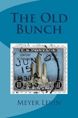 The Old Bunch 0692234608 Book Cover