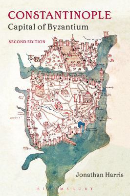 Constantinople: Capital of Byzantium 1474254659 Book Cover